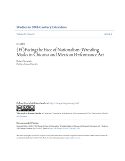 (Ef)Facing the Face of Nationalism: Wrestling Masks in Chicano and