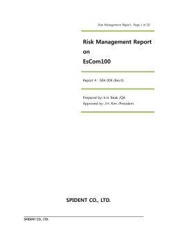 SPIDENT CO., LTD. Risk Management Report on EsCom100