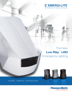 The New Lux-Ray&trade; LED Emergency Lighting - Emergi-Lite