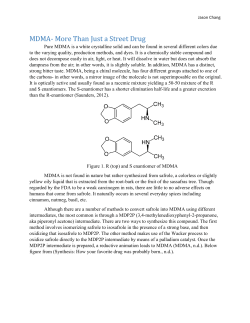MDMA-‐ More Than Just a Street Drug