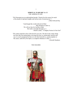 1 SPIRITUAL WARFARE Part III THE ARMOR OF GOD &ldquo;We