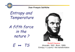 Entropy and Temperature A fifth force in the nature ?