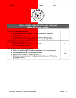 UNIT 5: RATIO, PROPORTION, AND PERCENT WEEK 17: Student
