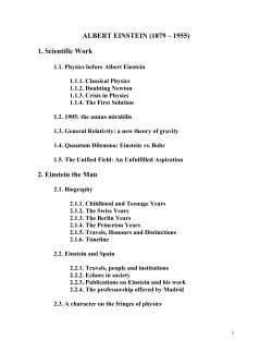 ALBERT EINSTEIN (1879 &ndash; 1955) 1. Scientific Work 2. Einstein the