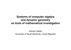 Systems of computer algebra and dynamic geometry as tools of