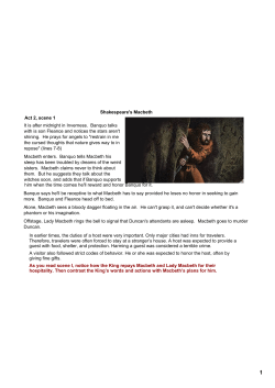 Shakespeare`s Macbeth Act 2, scene 1 It is after midnight in