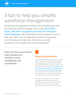 3 tips to help you simplify workforce management
