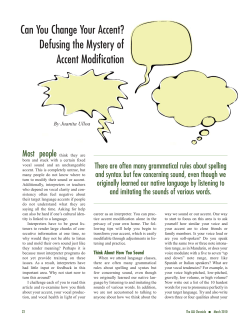 Can You Change Your Accent? Defusing the Mystery of Accent