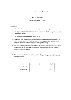 Name: Math 29 &mdash; Probability Practice Second Midterm Exam 1