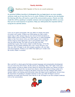 Family Activities Readiness Skill: Speaks in five to six word