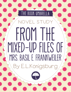 From the Mixed Up Files of Mrs. Basil E. Frankweiler