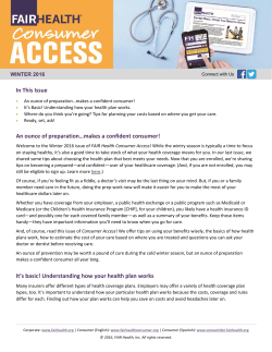 In This Issue An ounce of preparation&hellip;makes a confident consumer