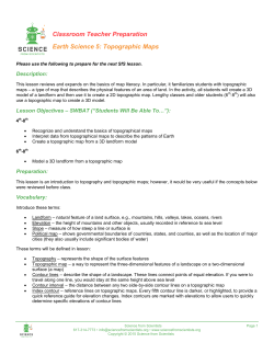 Classroom Teacher Preparation Earth Science 5: Topographic Maps