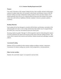 LCA`s Summer Reading Requirement 2015 Purpose The works of