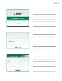 Regenerative Medicine Speaker Disclosures