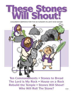 Ten Commandments &bull; Stones to Bread The Lord is My Rock &bull; House