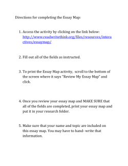Directions for completing the Essay Map: 1. Access the activity by