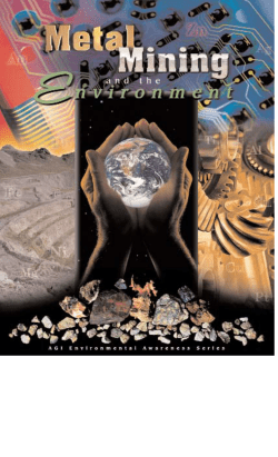 Metal Mining and the Environment
