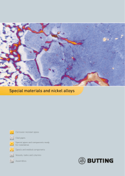 Special materials and nickel alloys