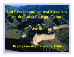 Soil Erosion and control Measures on the Loess Plateau