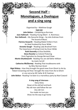 Second Half – Monologues, a Duologue and a sing song
