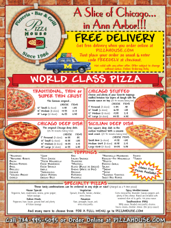 FREE DELIVERY A Slice of Chicago... in Ann Arbor