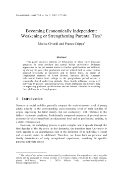 Becoming Economically Independent: Weakening or Strengthening