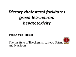 Dietary cholesterol facilitates green tea