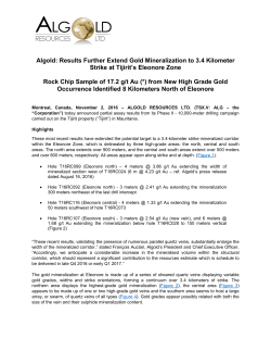Algold: Results Further Extend Gold Mineralization to 3.4 Kilometer