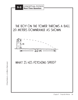 the boy on the tower throws a ball 20 meters downrange as shown