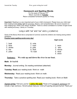 Homework and Spelling Words Long o with “oa” and “ow” and o_e