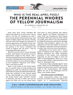 the perennial whores of yellow journalism