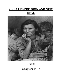 GREAT DEPRESSION AND NEW DEAL Unit #7 Chapters 14-15