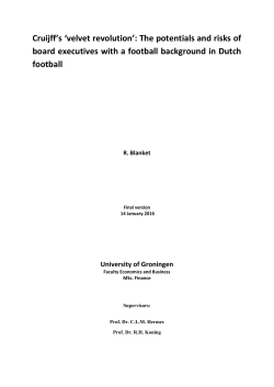 Cruijff`s `velvet revolution`: The potentials and risks of board