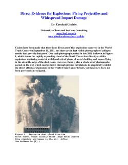 Direct Evidence for Explosions: Flying Projectiles and