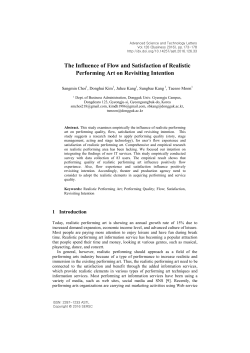 The Influence of Flow and Satisfaction of Realistic Performing Art on