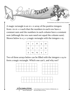 A magic rectangle is an m &times; n array of the positive integers from 1 to