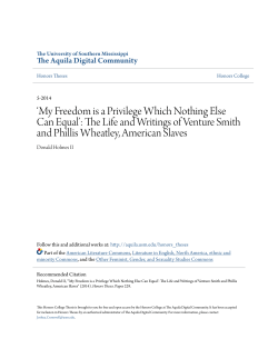 My Freedom is a Privilege Which Nothing Else Can Equal