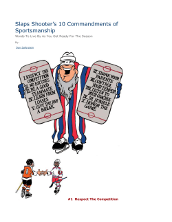 Slaps Shooter`s 10 Commandments of Sportsmanship