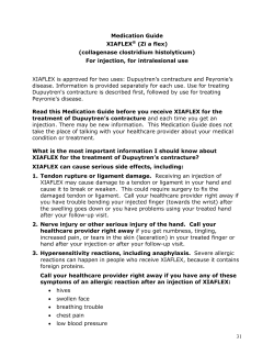 31 Medication Guide XIAFLEX® (Zī a flex) (collagenase clostridium