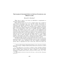 The Liability Insurer`s Duty to Settle Uncertain