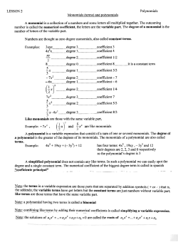 LESSON 2 Polynomials Monomials (terms) and polynomials A