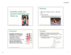 Flexibility, Static and Dynamic Stretching and Warm
