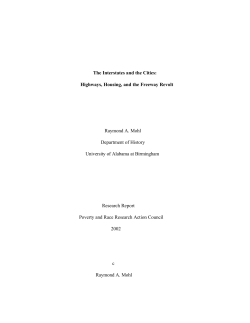 The Interstates and the Cities: Highways, Housing, and the