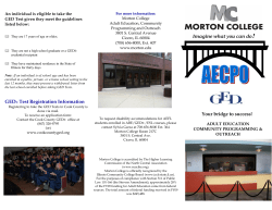 GED® Test Registration Information Your bridge to success!