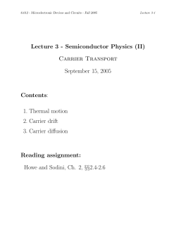 Lecture 3 - Semiconductor Physics (II) Carrier Transport September