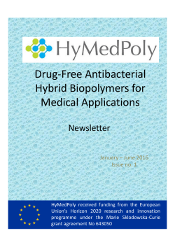 Free Antibacterial Hybrid Biopolymers for Medical