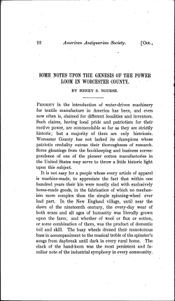 some notes upon the genesis of the powee loom in worcester county.