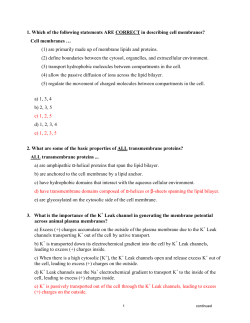 1. Which of the following statements ARE CORRECT in describing