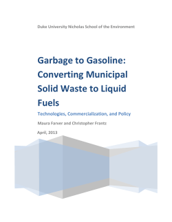 Garbage to Gasoline: Converting Municipal Solid